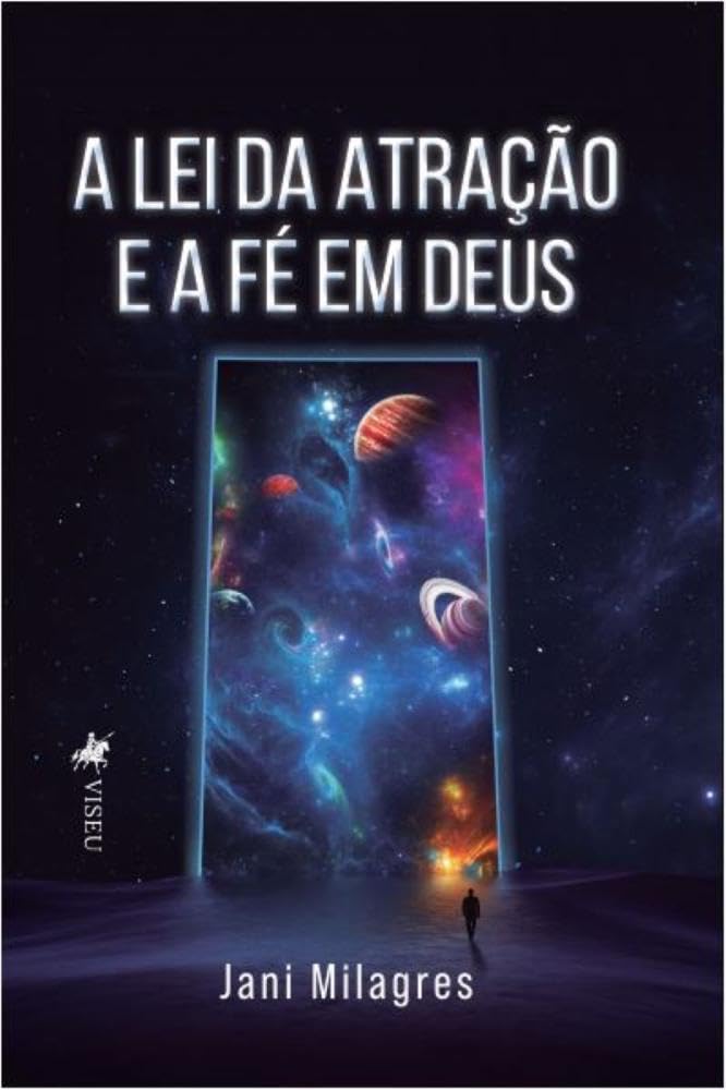 A lei da Atração e a Fé em Deus