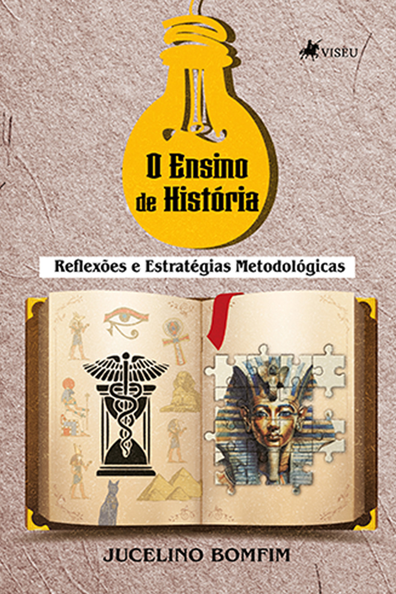 O Ensino de História: Reflexões e Estratégias Metodológicas