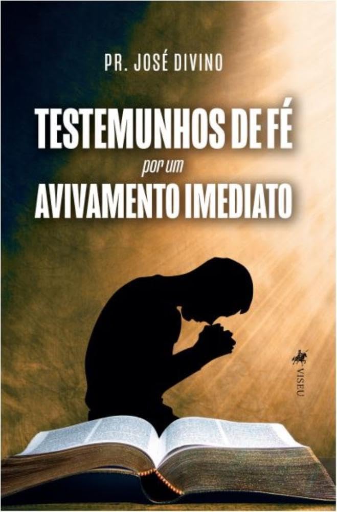 Testemunhos de Fé por um Avivamento Imediato