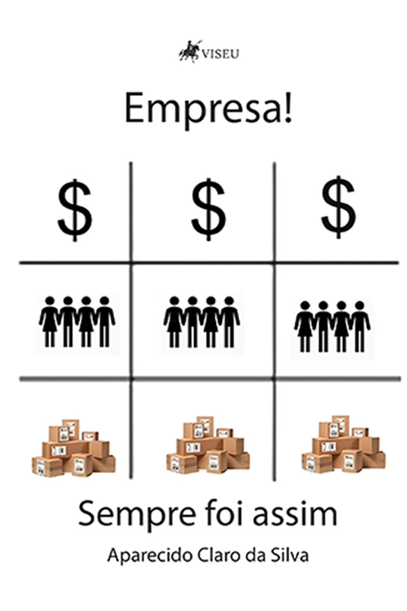 Empresa! Sempre foi assim