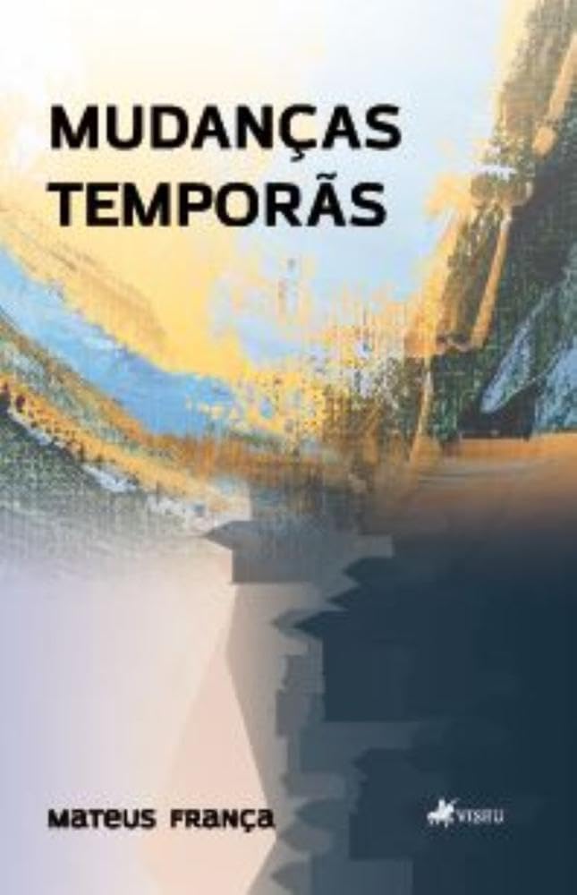 Mudanças Temporãs