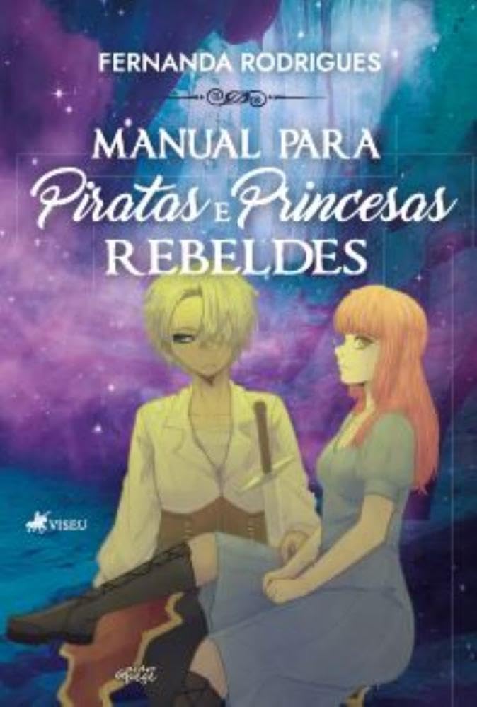 Manual para Piratas e Princesas Rebeldes