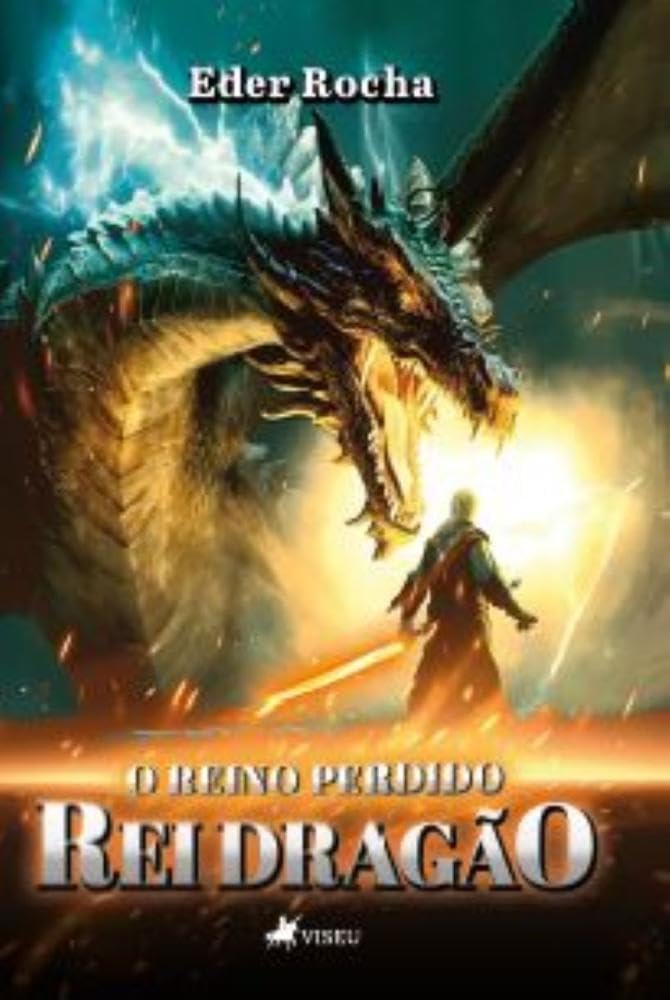 O Reino Perdido: Rei Dragão