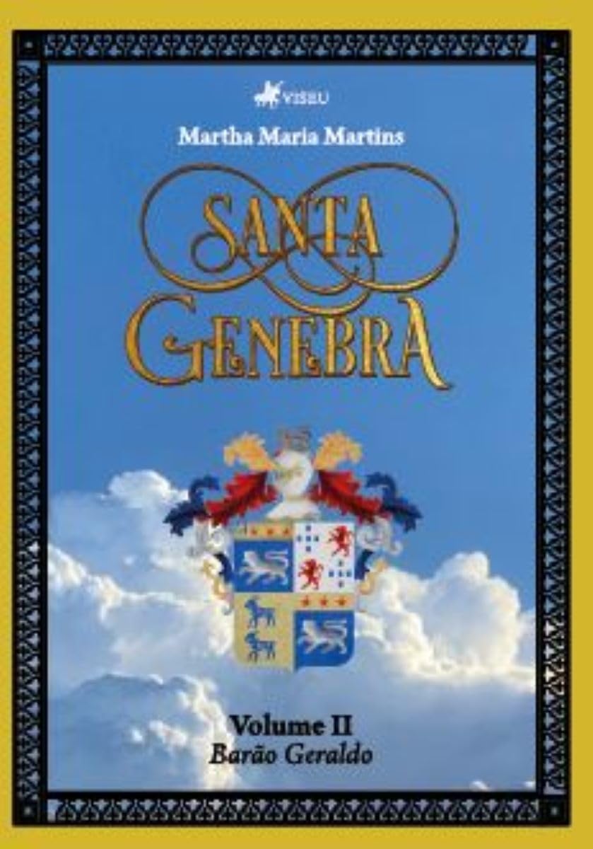 Santa Genebra: Volume II: Barão Geraldo
