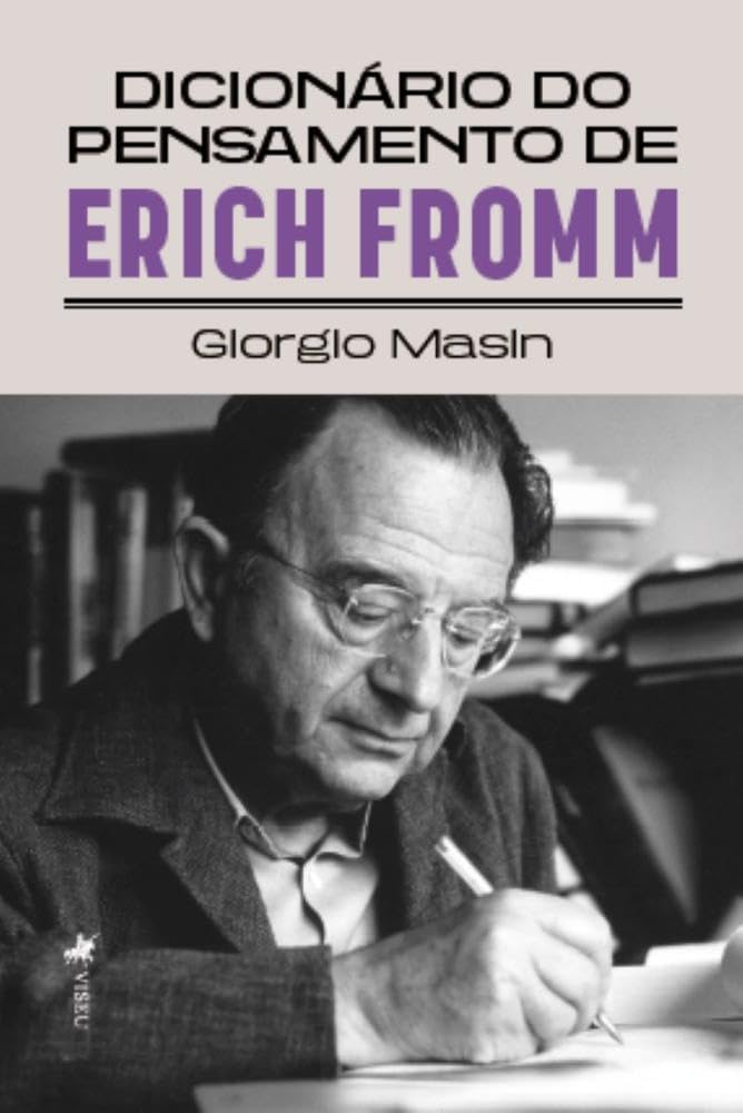 Dicionário do pensamento de Erich Fromm