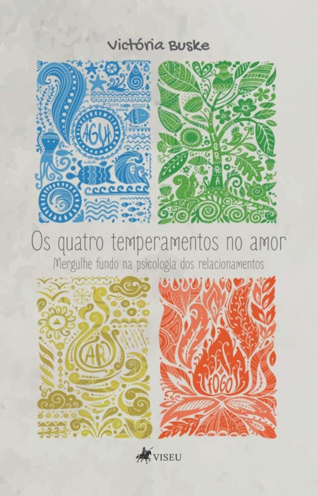 Os quatro temperamentos no amor: Mergulhe fundo na psicologia dos relacionamentos