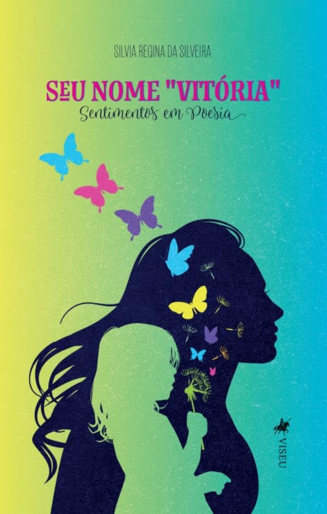 Seu nome "Vitória": Sentimentos em Poesia