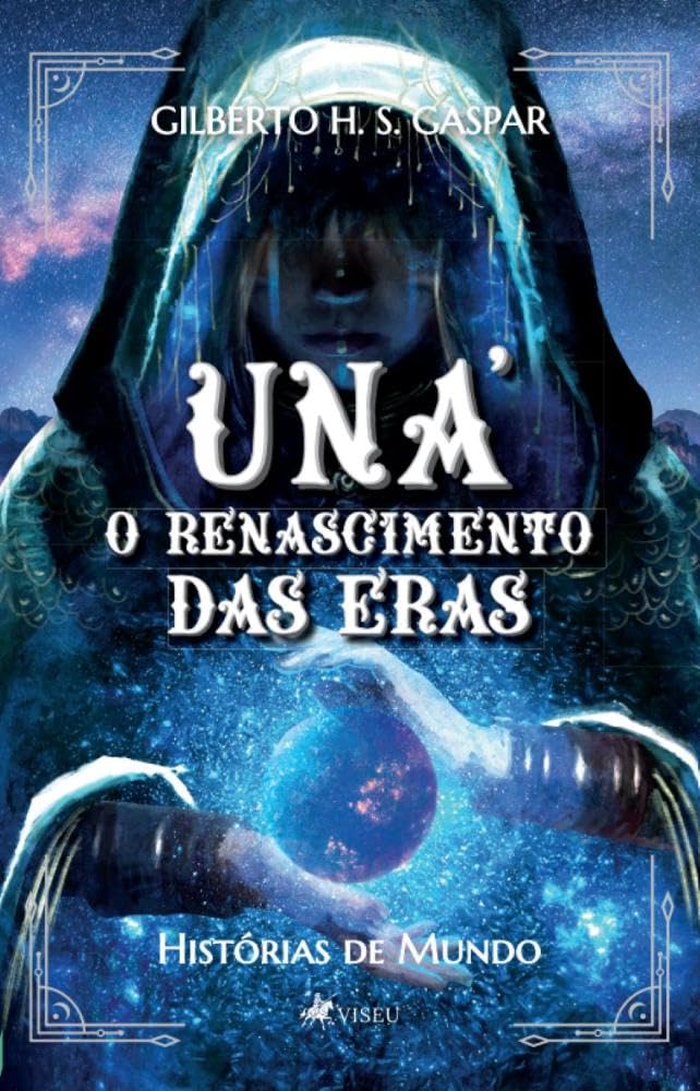 Una': O renascimento das eras: Histórias de mundo