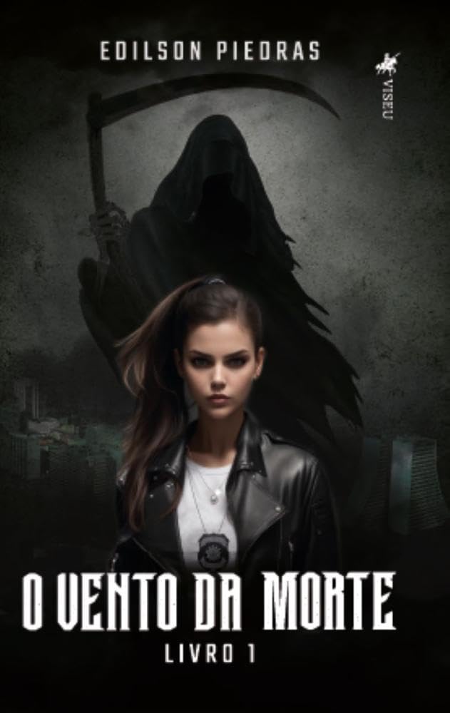 O vento da Morte: Livro 1