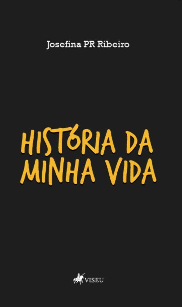 História da Minha Vida