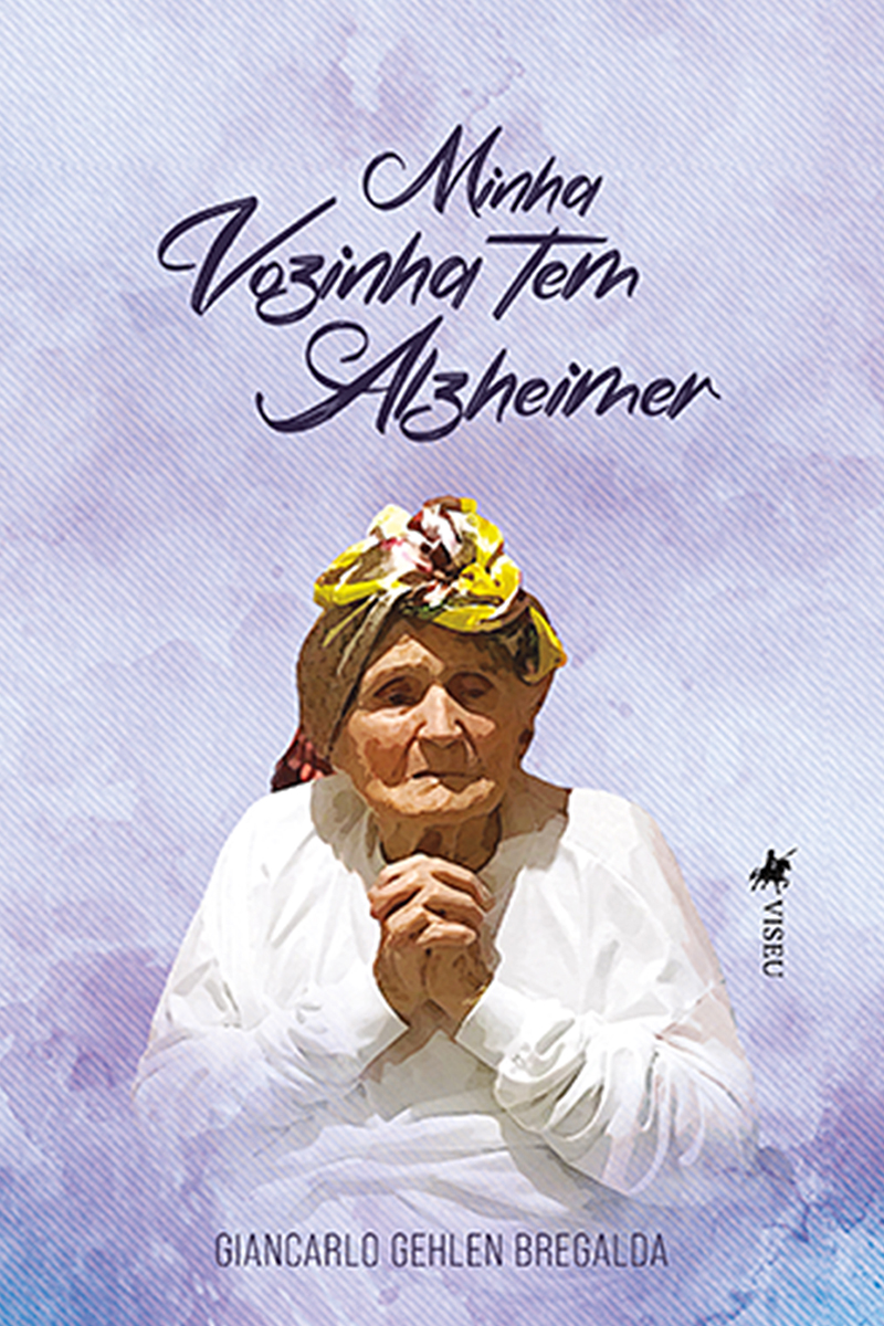 Minha vozinha tem Alzheimer