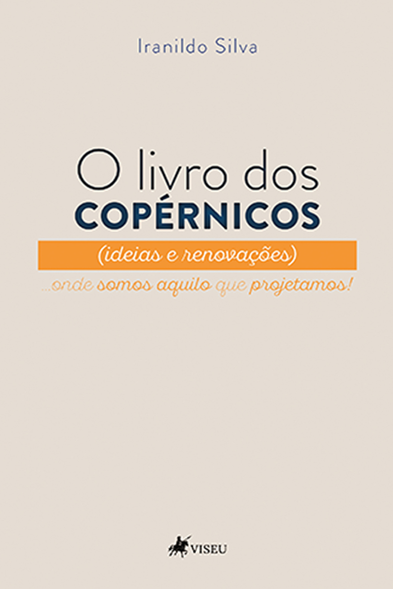 O Livro dos Copérnicos: Ideias e Renovações