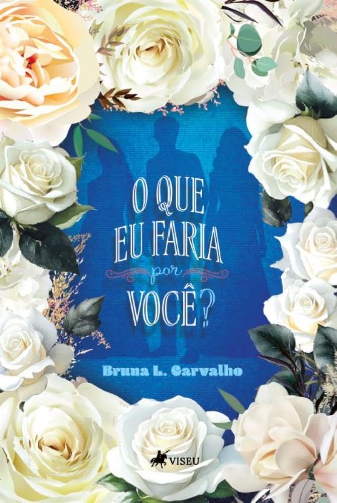 O que eu faria por você?