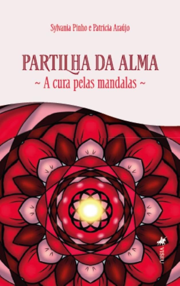Partilha da Alma: A cura pelas Mandalas