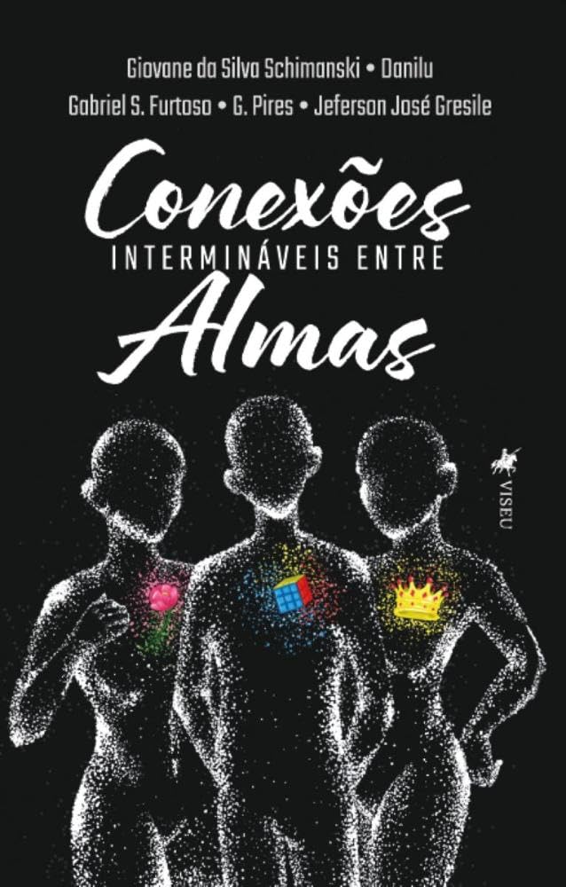 Conexões Intermináveis Entre Almas