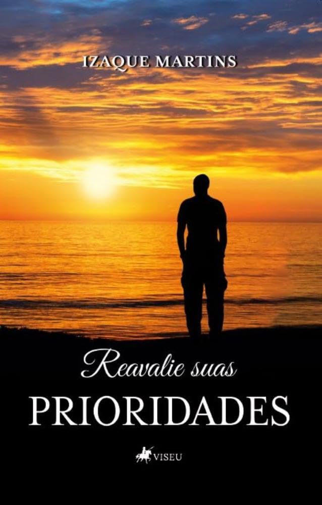 Reavalie suas prioridades