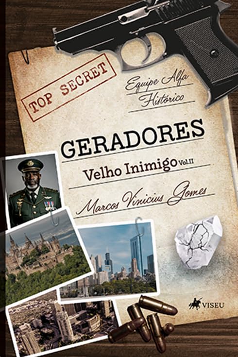 Geradores: Velho Inimigo (Volume 2)