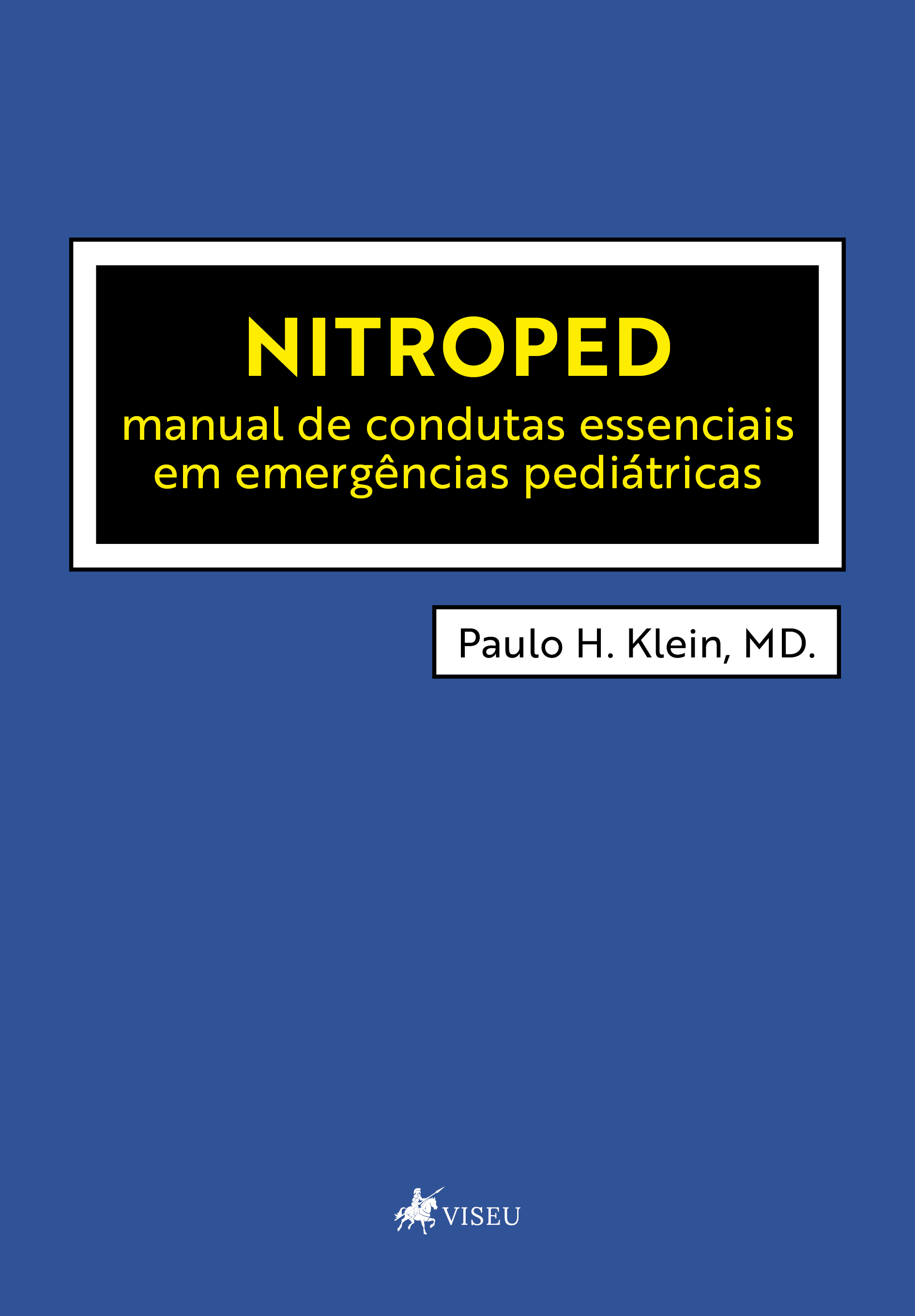 Nitroped: Manual de condutas essenciais em emergências pediátricas