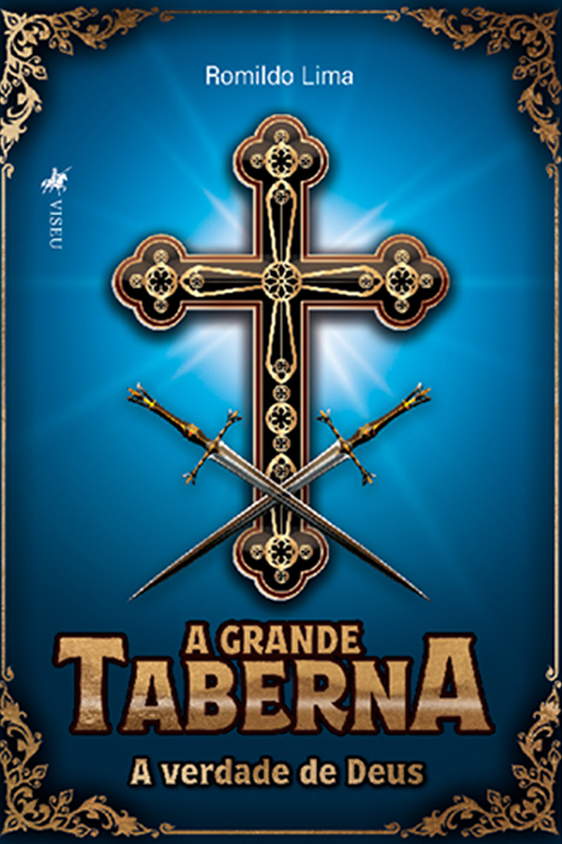 A Grande Taberna: A Verdade de Deus