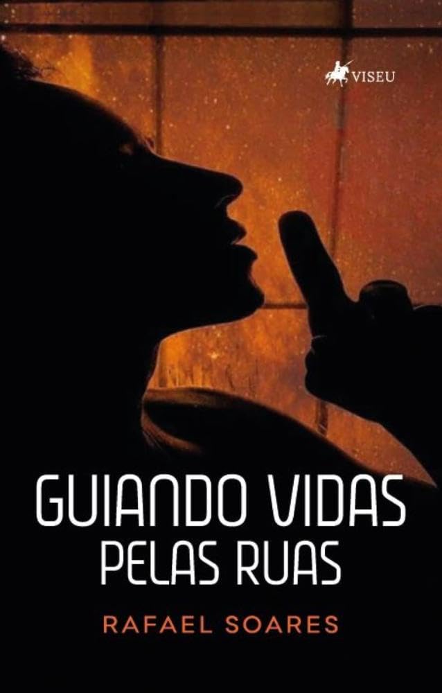 Guiando Vidas: Pelas Ruas
