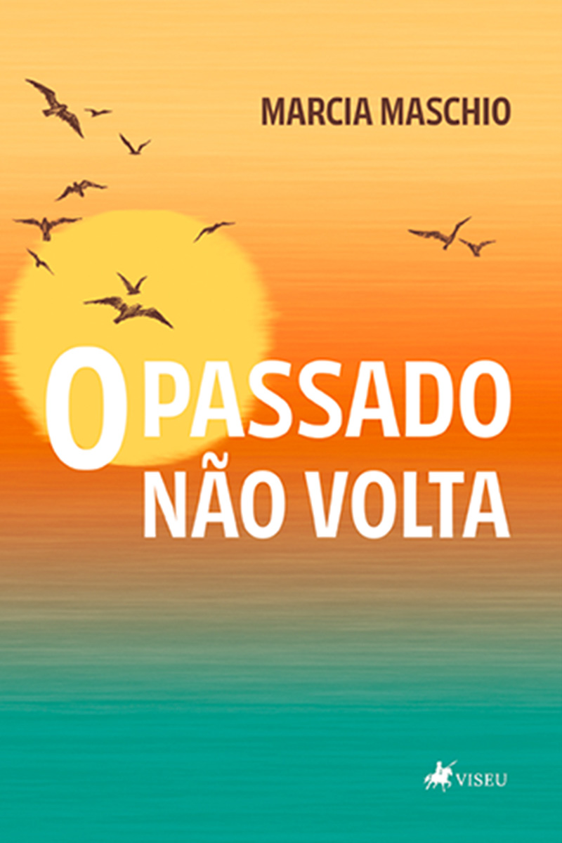 O Passado não Volta