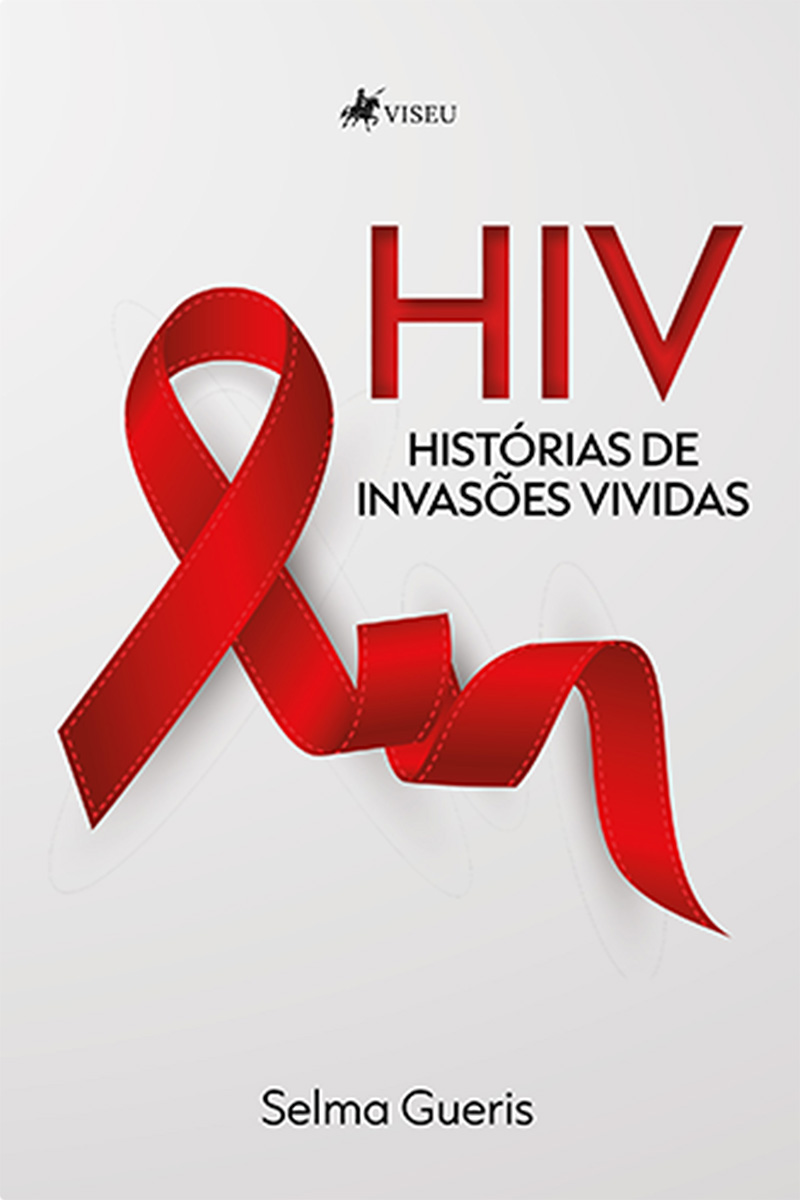HIV: Histórias de Invasões Vividas