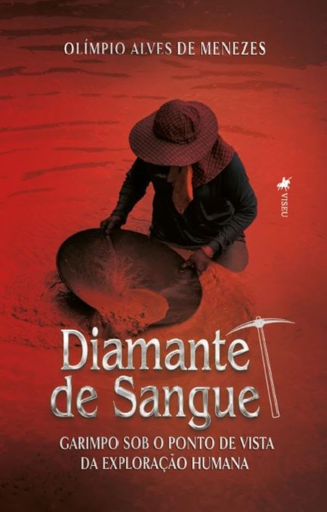 Diamante de Sangue: Garimpo visto sob a ótica da exploração humana