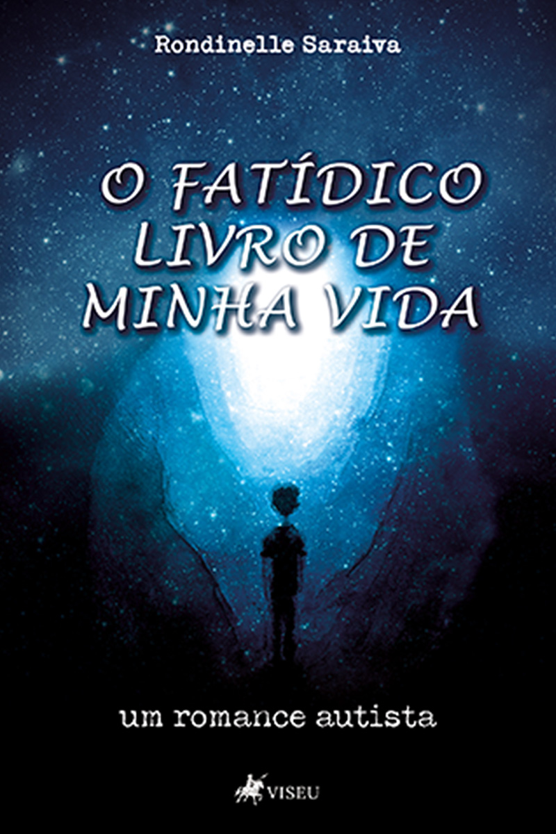 O Fatídico Livro de Minha Vida: Um Romance Autista