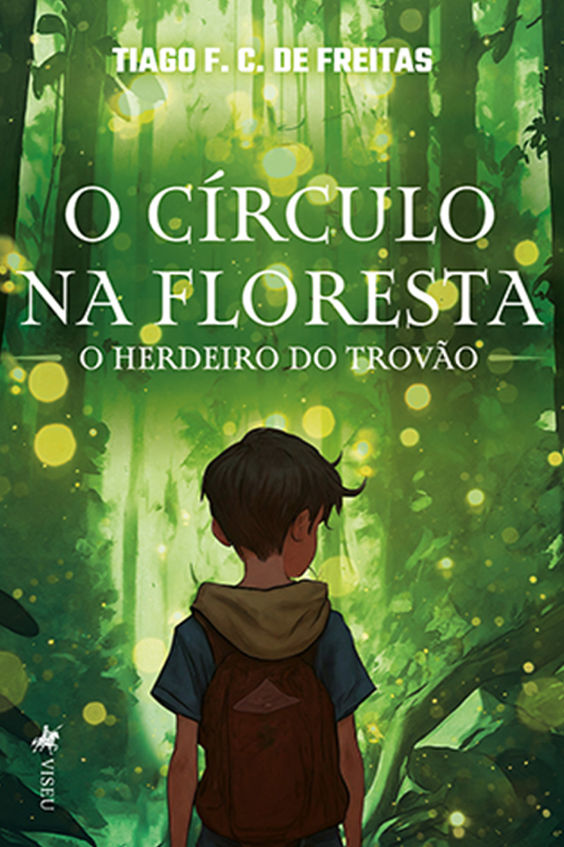 O Círculo na Floresta: O Herdeiro do Trovão