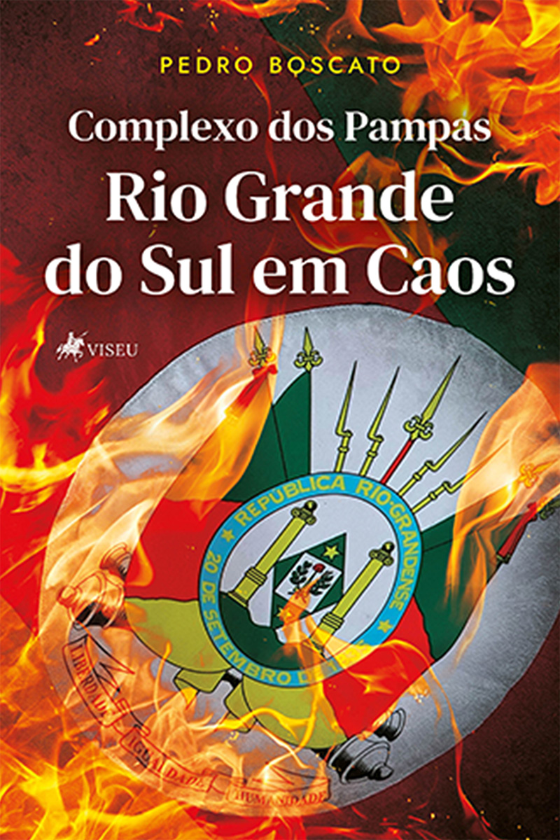 Complexo dos Pampas: Rio Grande do Sul em caos