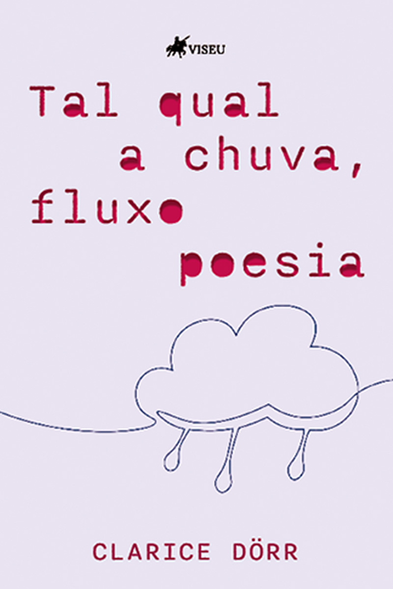 Tal qual a Chuva, Fluxo Poesia