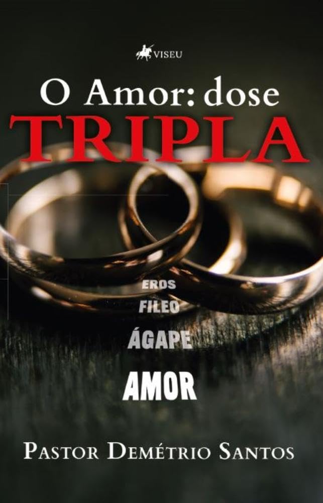 O Amor: Dose Tripla