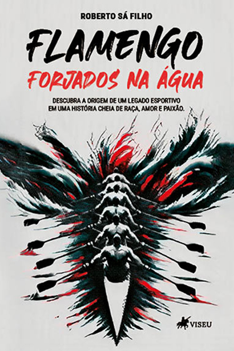 Flamengo: Forjados na água