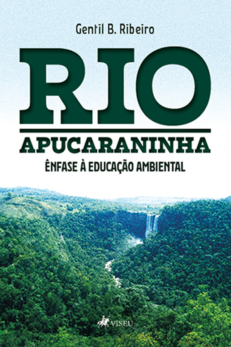 Rio Apucaraninha: Ênfase à Educação Ambiental