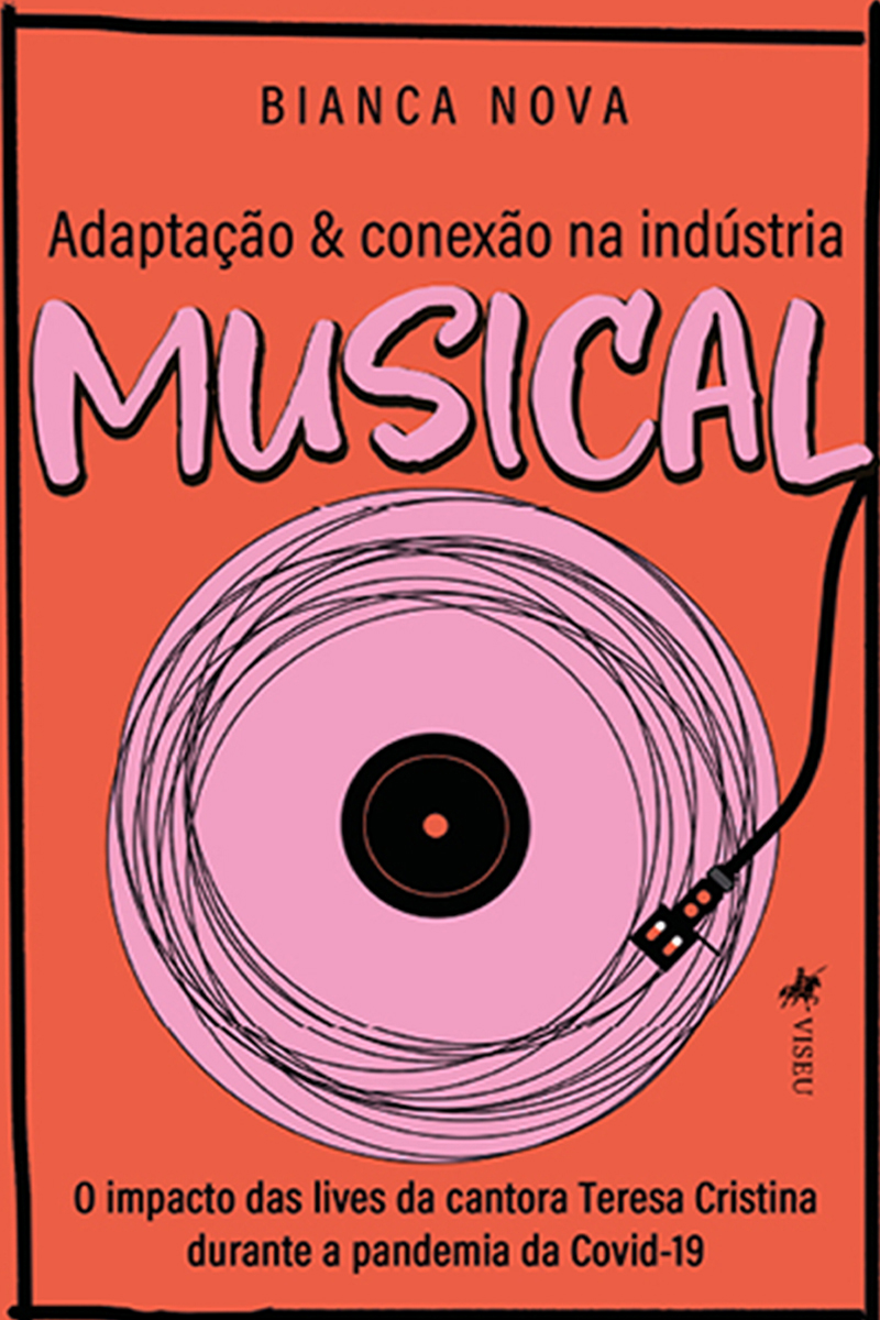 Adaptação e Conexão na Indústria Musical: O Impacto das lives da cantora Teresa Cristina durante a pandemia da Covid-19