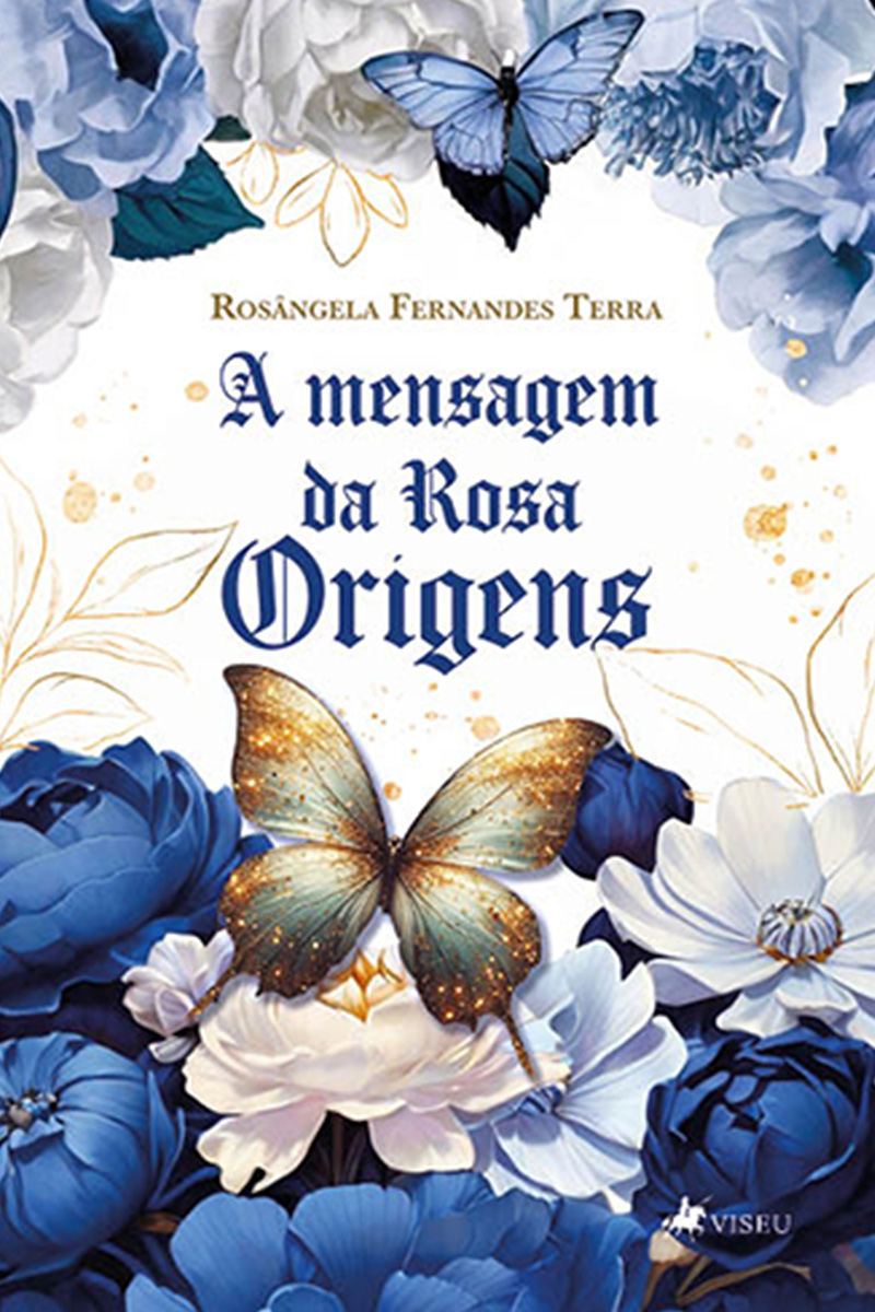 A Mensagem da Rosa: Origens