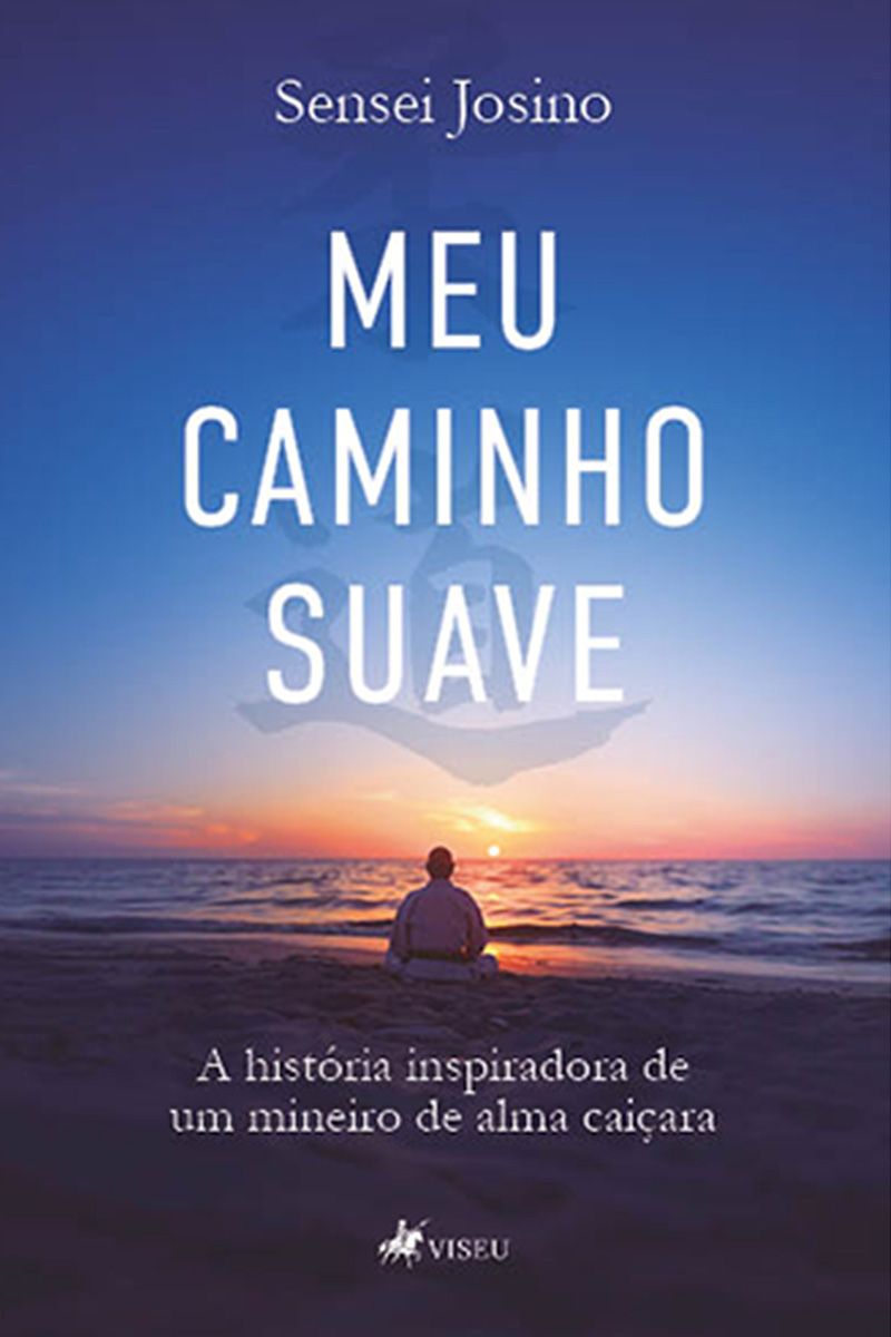 Meu Caminho Suave: A História Inspiradora de um Mineiro de Alma Caiçara