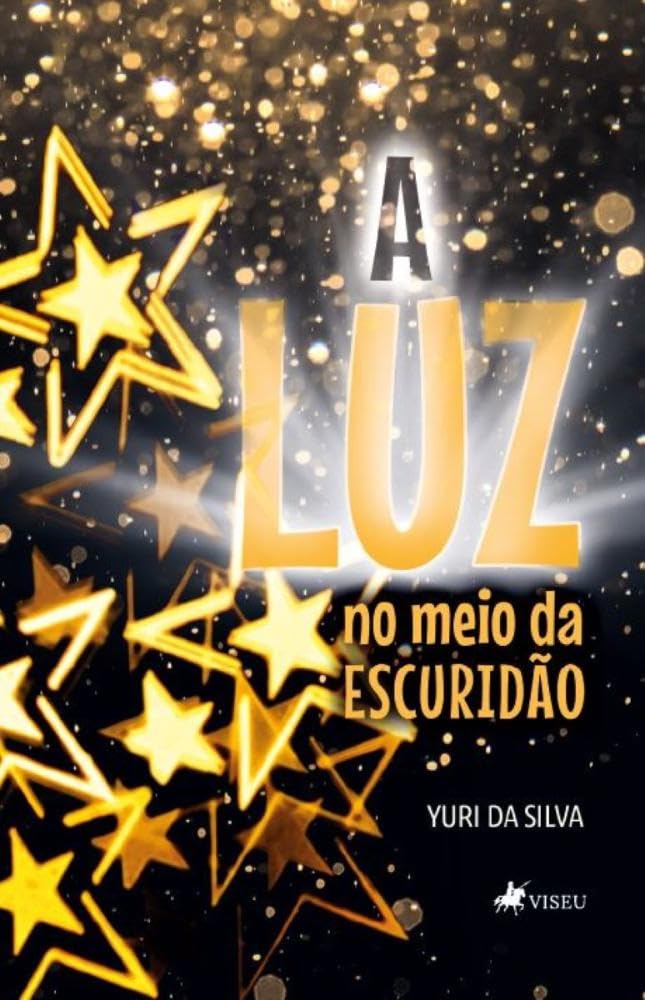 A Luz no meio da Escuridão
