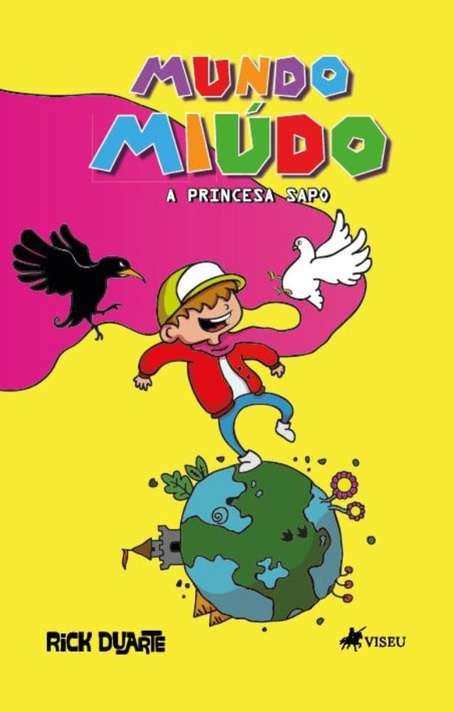 Mundo Miúdo: A princesa Sapo