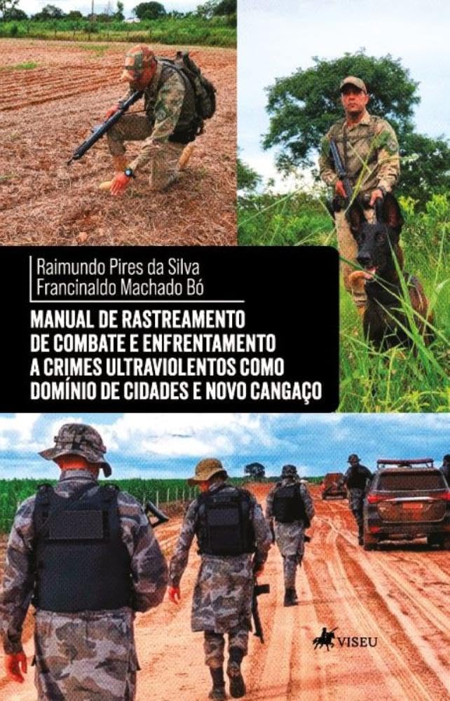 Manual de rastreamento de Combate e Enfrentamento a Crimes Ultraviolentos como Domínio de Cidades e Novo Cangaço