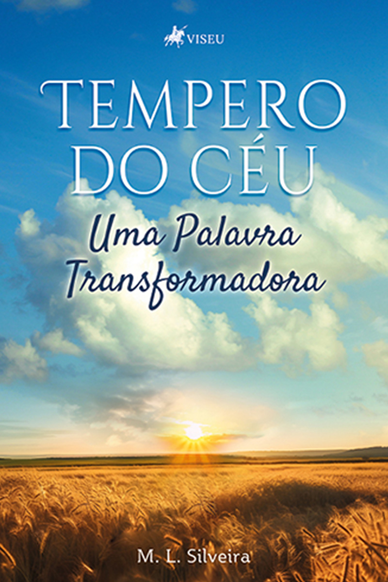 Tempero do Céu: Uma palavra Transformadora
