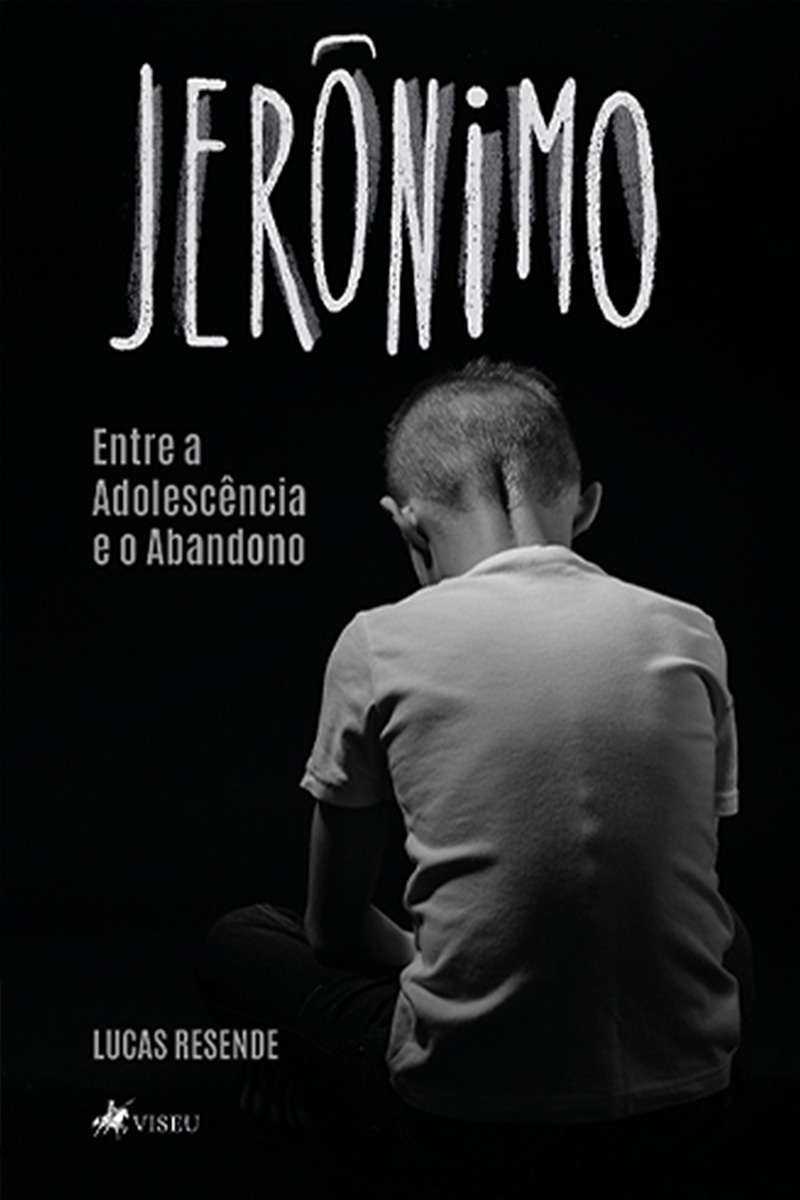 Jerônimo: Entre a adolescência e o abandono