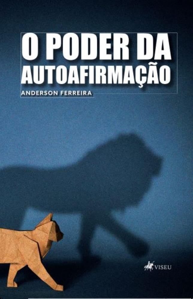 O poder da autoafirmação