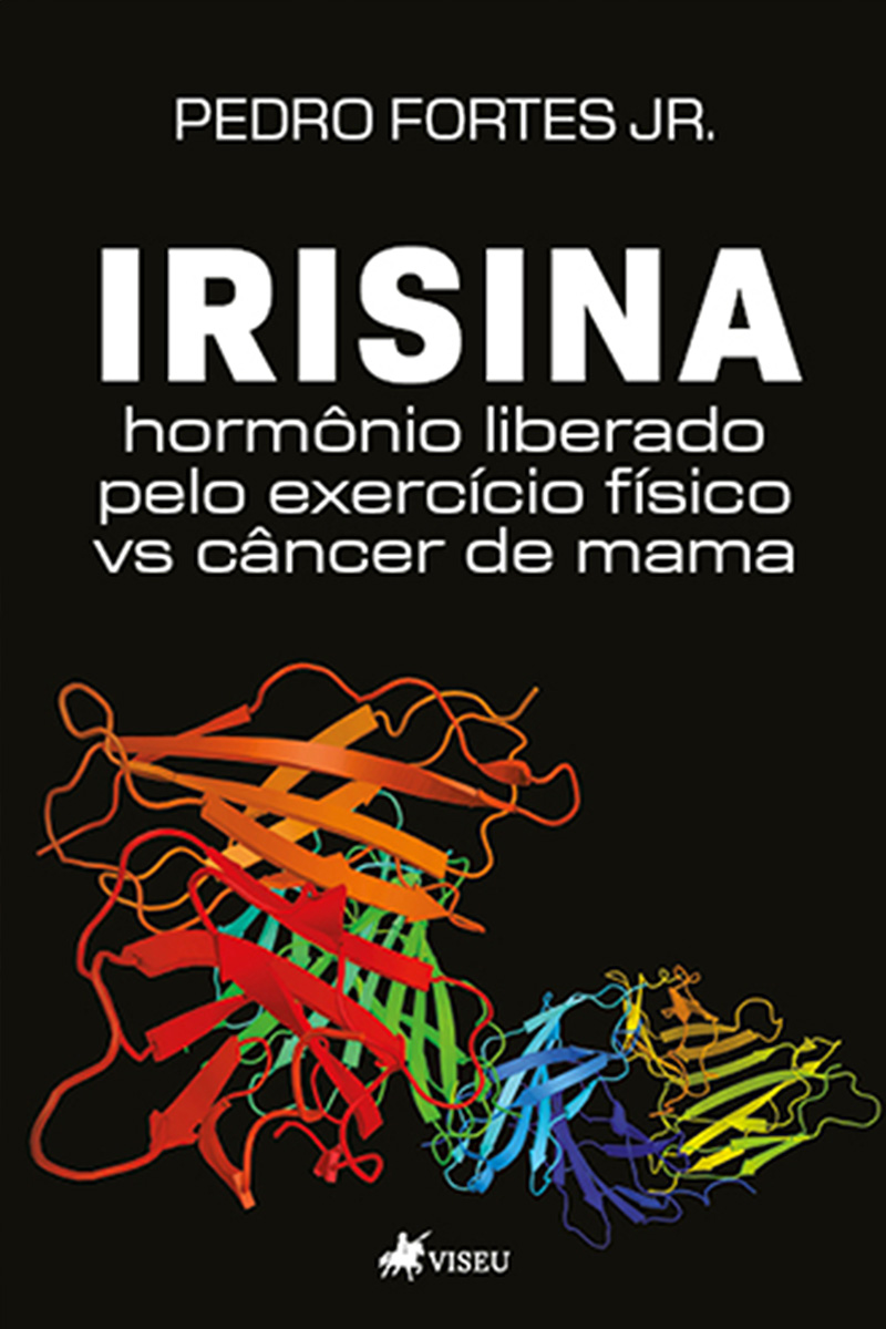 Irisina: Hormônio Liberado pelo Exercício físico vs Câncer de mama