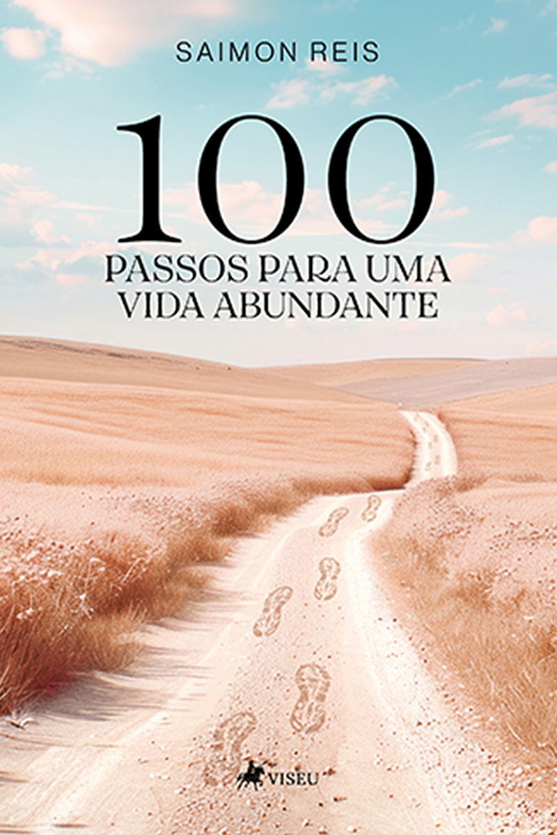 100 Passos para uma Vida Abundante