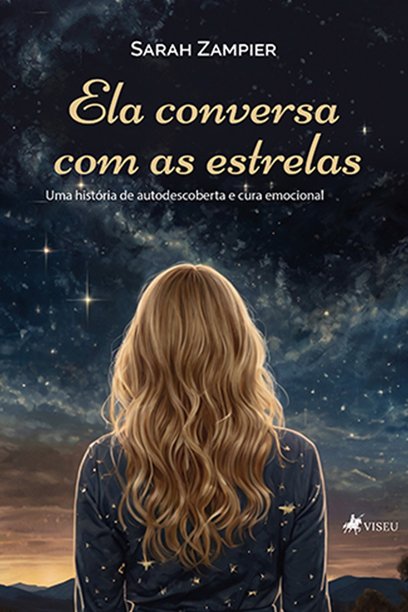 Ela conversa com as Estrelas: Uma história de autodescoberta e cura emocional