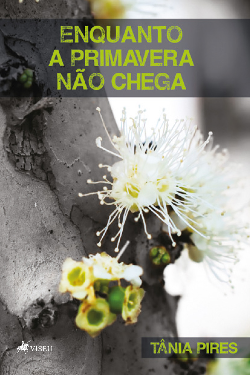 Enquanto a Primavera não Chega