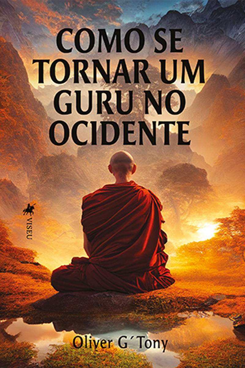 Como se tornar um guru no Ocidente