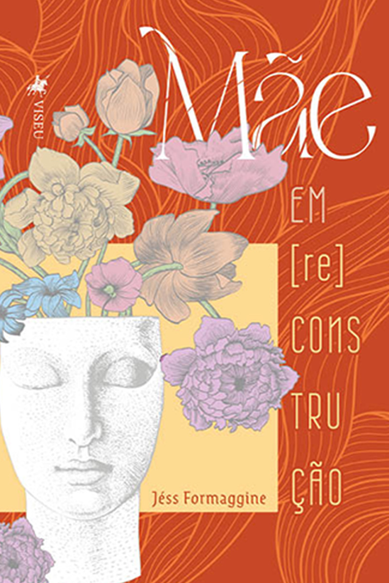 Mãe em (re)construção