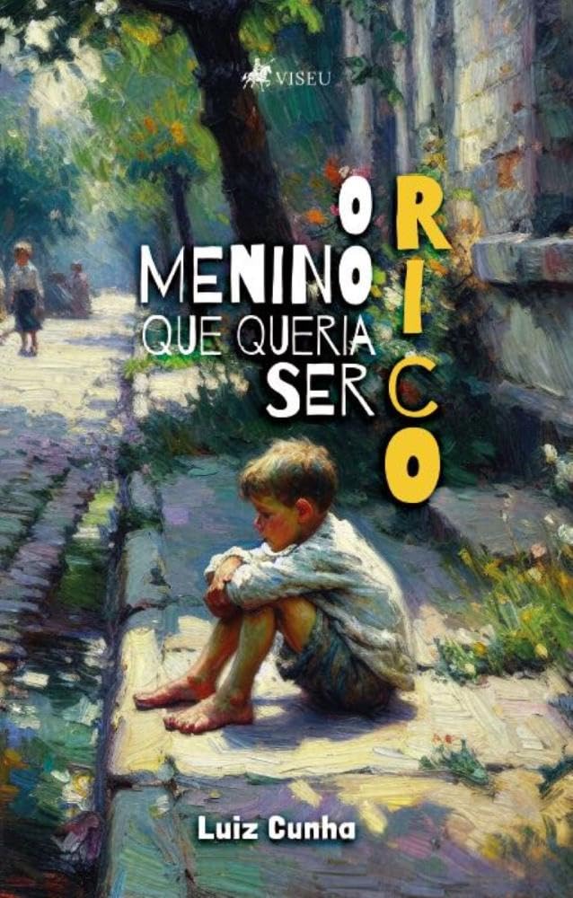 O Menino que queria ser Rico